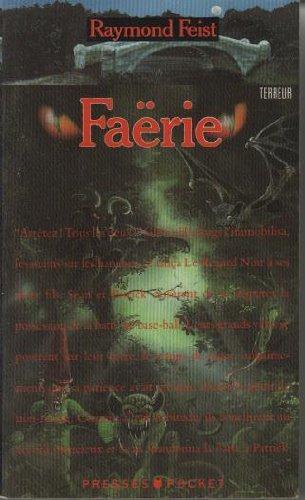 Raymond E. Feist: Faërie (French language)