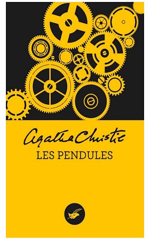 Agatha Christie: Les Pendules (Nouvelle traduction révisée) (French language)