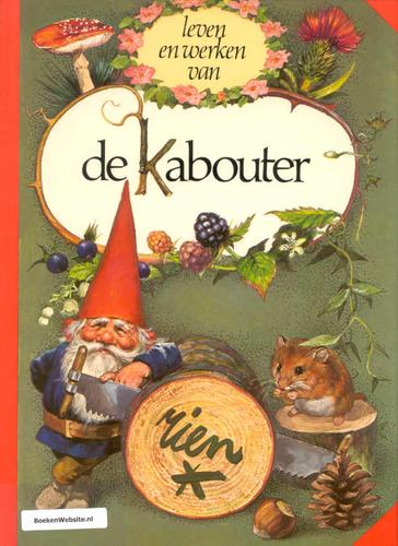 Wil Huygen: Leven en werken van de kabouter (Dutch language, 1976, Van Holkema & Warendorf)