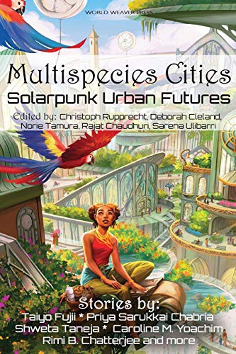 Multispecies Cities (Paperback, 2021, World Weaver Press)