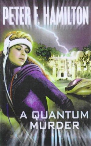 Peter F. Hamilton: A Quantum Murder (Mindstar) (Paperback, 1998, Tor Science Fiction)