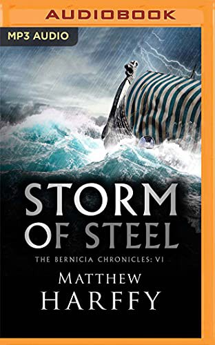 Matthew Harffy, Barnaby Edwards: Storm of Steel (AudiobookFormat, 2019, Audible Studios on Brilliance Audio, Audible Studios on Brilliance)