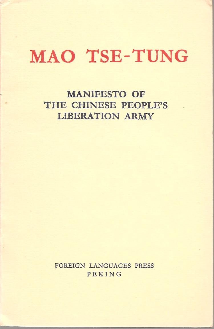Mao Zedong: Manifesto of the Chinese People's Liberation Army (1968, Foreign Languages Press)