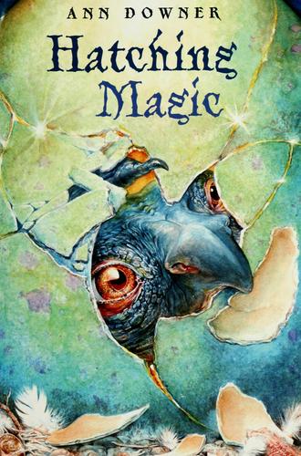 Ann Downer: Hatching magic (2003, Atheneum Books for Young Readers)