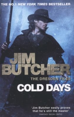 Jim Butcher: Cold Days
            
                Dresden Files (2013, Little, Brown Book Group)