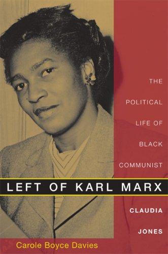 Carole Boyce Davies: Left of Karl Marx (Paperback, 2007, Duke University Press)