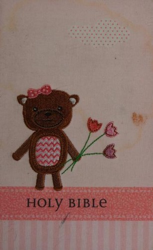 Bible: Baby Bear Bible  Girl (2013, Thomas Nelson Publishers)