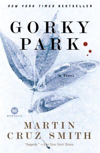 Martin Cruz Smith: Gorky Park (2007, Ballantine Books)