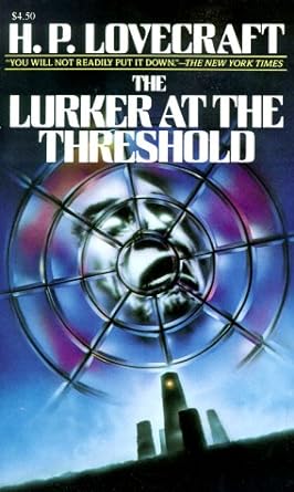 H. P. Lovecraft, August Derleth: The lurker at the threshold (1976, Suhrkamp)