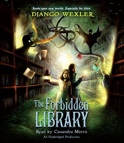 Django Wexler: The Forbidden Library (AudiobookFormat, 2015, Listening Library (Audio))