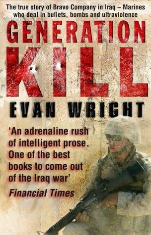 Evan Wright: Generation Kill (Paperback, 2005, Corgi Adult)