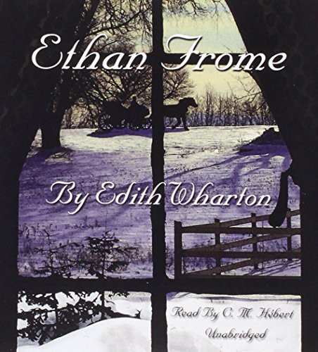 Edith Wharton: Ethan Frome (AudiobookFormat, Blackstone Pub)