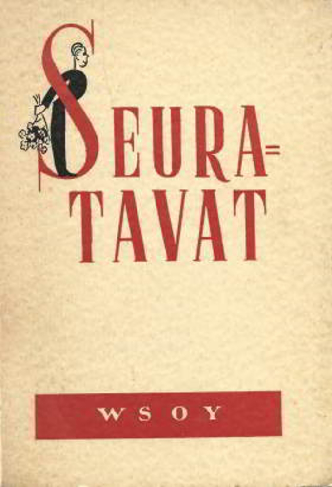 Huomioitsija: Seuratavat (Hardcover, Finnish language, 1946, WSOY)