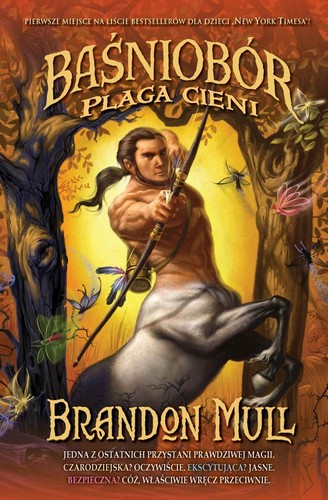 Brandon Mull: Plaga cieni (Paperback, Polish language, 2013, Wydawnictwo W.A.B.)