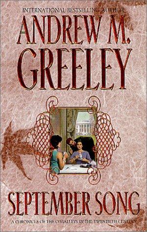 Andrew M. Greeley: September Song (Paperback, 2002, Forge Books)