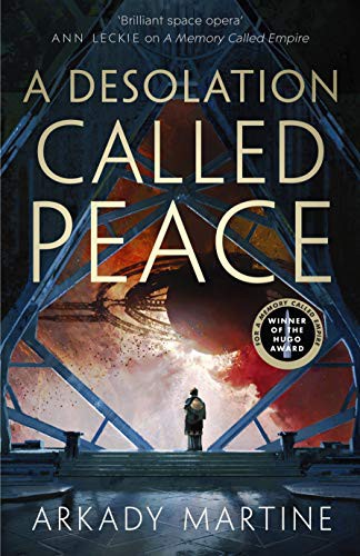 A Desolation Called Peace (Paperback, 2021, Tor)