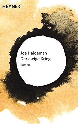 Joe Haldeman: Der ewige Krieg (Paperback, German language, 2014, Heyne)