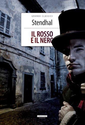 Stendhal: Il rosso e il nero (Italian language, 2014)