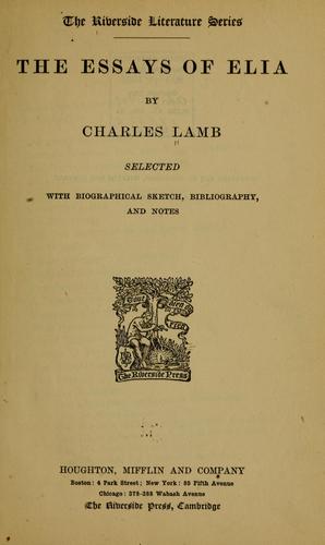 Charles Lamb: The essays of Elia (1907, Houghton, Mifflin and company)