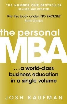 Josh Kaufman: The Personal MBA (Paperback, 2015)