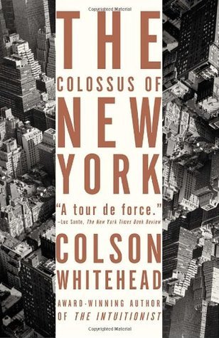 Colson Whitehead: The Colossus of New York (Hardcover, 2003, RB Large Print)