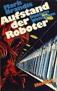 Mark Brandis: Aufstand der Roboter (Hardcover, German language, 1971, Herder)