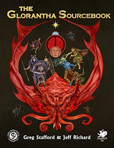 Greg Stafford, Jeff Richard: The Glorantha Sourcebook (Hardcover, Chaosium Inc.)