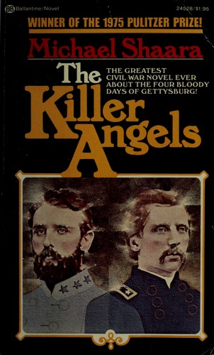 Michael Shaara: The Killer Angels (Paperback, 1975, Ballantine Books)