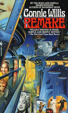 Connie Willis: Remake (Paperback, 1996, Spectra)