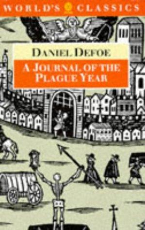 Daniel Defoe: A journal of the plague year (1990, Oxford University Press)