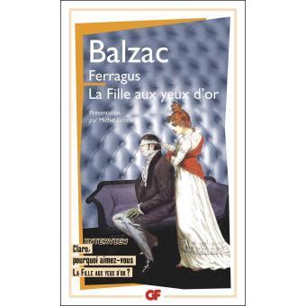 Honoré de Balzac: Ferragus ; La Fille aux yeux d'or (French language, 1988)