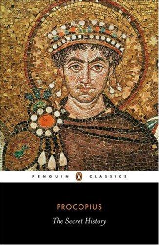 Procopius: The Secret History (Penguin Classics) (Paperback, 2007, Penguin Classics)