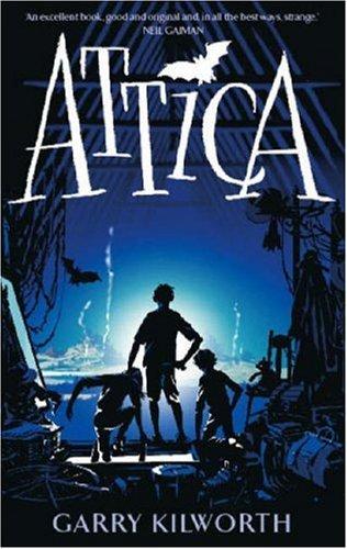 Garry Douglas Kilworth: Attica (Paperback, 2007, ATOM)