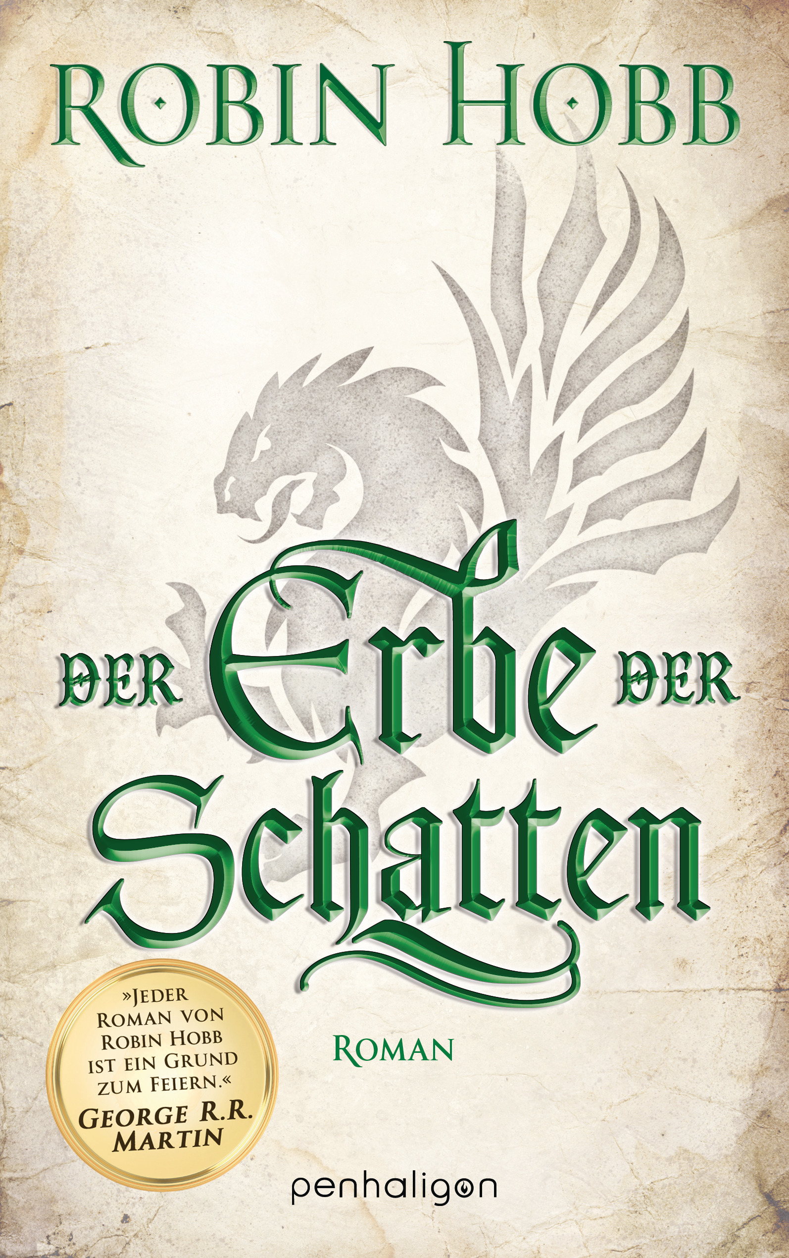 Robin Hobb: Der Erbe der Schatten (Paperback, German language, 2017, Penhaligon Verlag)