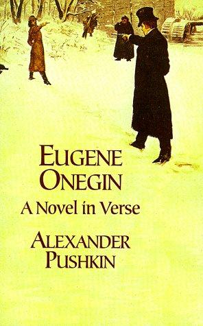 Aleksandr Sergeyevich Pushkin: Eugene Onegin (1998, Dover Publications)