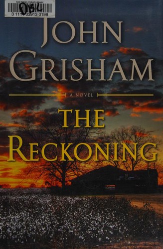 John Grisham: The Reckoning (2018, Doubleday)