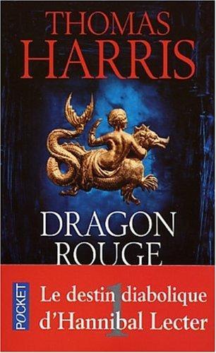 Thomas Harris: Dragon rouge (French language, 2002)