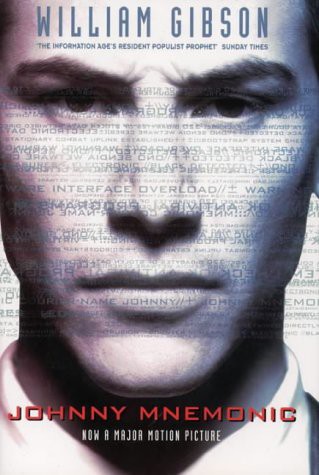 William Gibson: Johnny Mnemonic (Hardcover, 1996, Harper Collins)