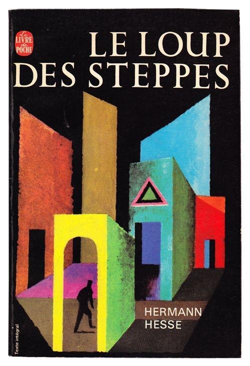 Herman Hesse: Le Loup des steppes (French language)