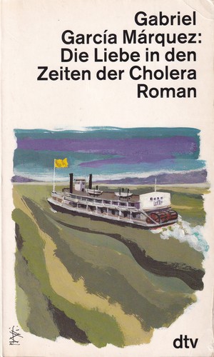 Gabriel García Márquez: Die Liebe in den Zeiten der Cholera (Paperback, German language, 1991, DTV)