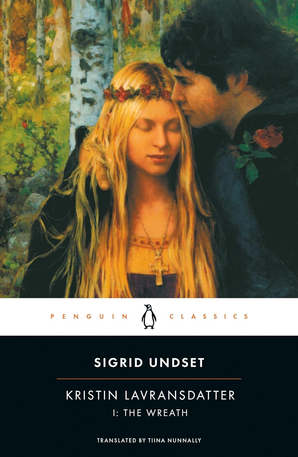 Tiina Nunnally, Sigrid Undset: The Wreath (Paperback, Penguin Classics)