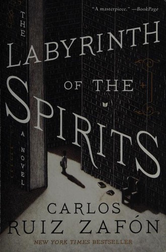 Carlos Ruiz Zafón: Labyrinth of the Spirits (2019, Harper Perennial)