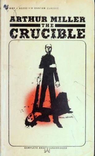 Arthur Miller: The Crucible (1963, Bantam Books)