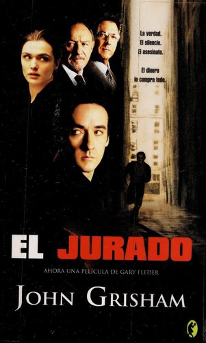 John Grisham: El jurado (Spanish language, 2004, Ediciones B, S.A.)