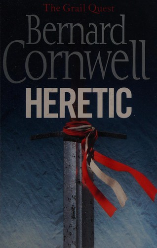 Bernard Cornwell: Heretic (2009, HarperCollins Publishers Limited)