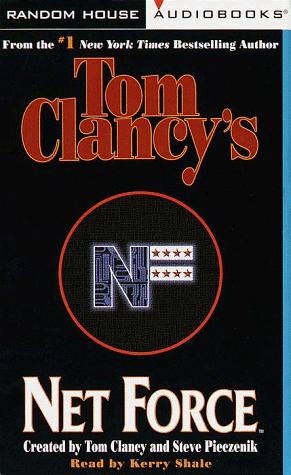 Tom Clancy: Tom Clancy's Net Force:#1 (1999, Random House Audio)