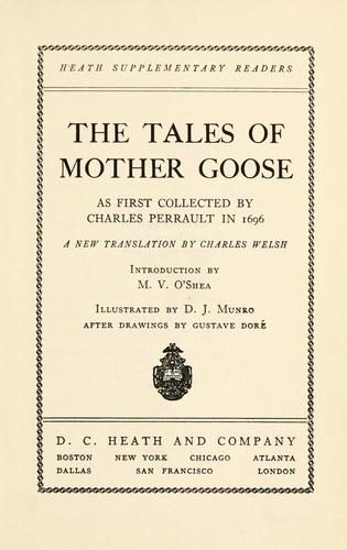 Charles Perrault: The tales of Mother Goose (EBook, 1901, D. C. Heath)