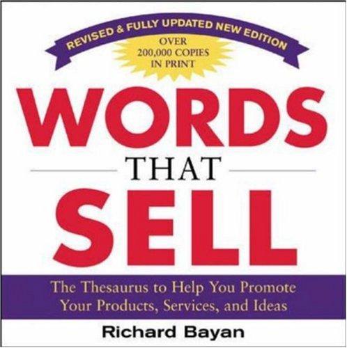 Richard Bayan: Words that sell (2006, McGraw-Hill)
