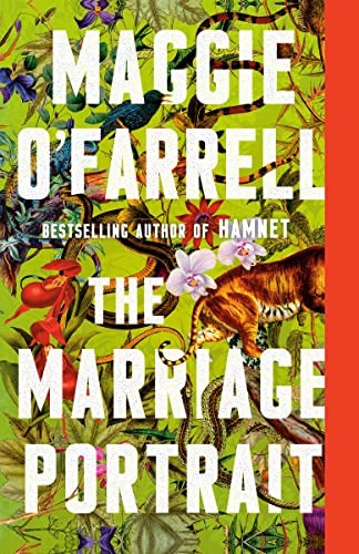 Maggie O'Farrell: The Marriage Portrait (Paperback, 2023, Vintage)