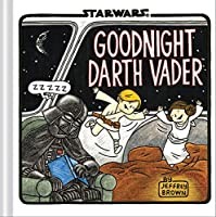Jeffrey Brown: Goodnight Darth Vader (2014)